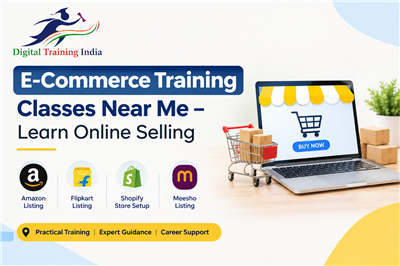 E-Commerce Training Classes Near Me – Learn Online Selling