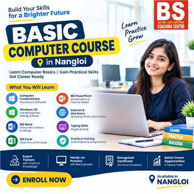 Basic Computer Course in Nangloi | BS Coaching Centre