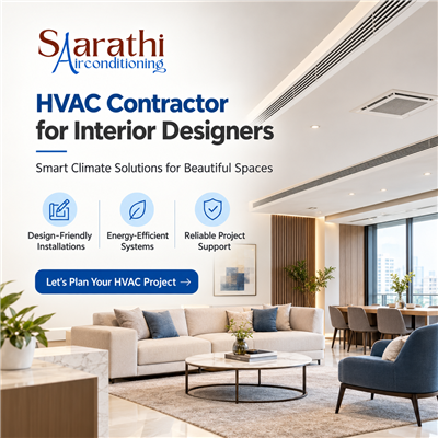 Who Is a Reliable HVAC Contractor for Interior Designers in Delhi?