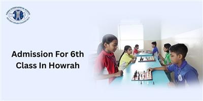 Secure Your Child’s Future with Class 6 Admission in Howrah