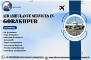 air ambulance from Gorakhpur airport