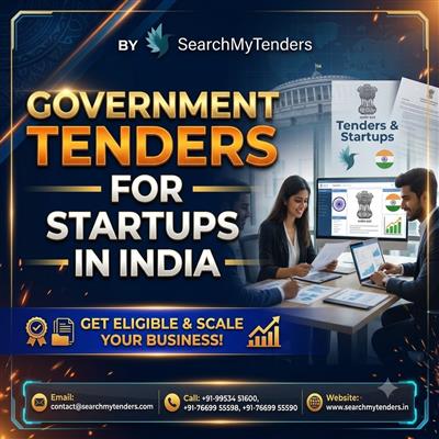 Government Tenders for Startups in India at Search My Tenders