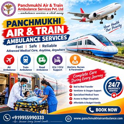 Panchmukhi Train Ambulance Services in Patna- Safe Medical Rail Transfer