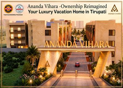 Vacation Home Investment in Tirupati | Ananda Vihara