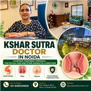 Can Kshar Sutra Treatment in Noida Help Manage Recurring Anal Fistula?