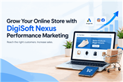 Grow Your Online Store with DigiSoft Nexus Performance Marketing