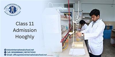 Class 11 Admission in Hooghly: Streams, Subjects and Opportunities