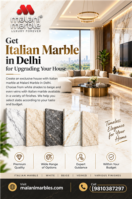 Get Italian Marble in Delhi for Upgrading Your House