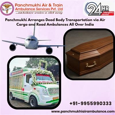 Panchmukhi Dead Body Transfer in Varanasi- completely case driven services