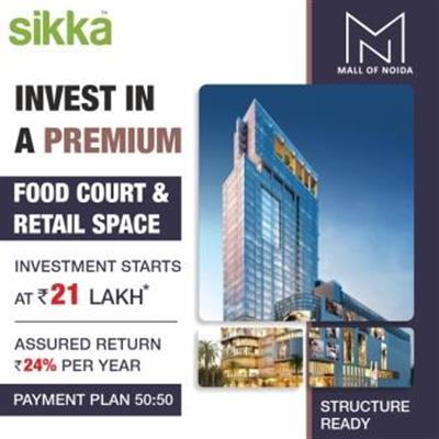 Sikka Mall of Noida: The Perfect Space for Investment