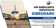 Air Ambulance Services in Dibrugarh – Safe ICU Air Transfers Anytime