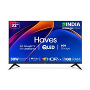Haves 32 Inch Full HD Smart android LED TV Frameless