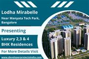 Lodha Mirabelle - Luxurious Living, Proximity Perfected Near Manyata Tech Park