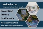Mahindra Zen - Where Luxury Residences Meet Tranquil Living in Singasandra
