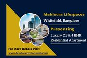 Mahindra Lifespaces - A Symphony of Modern Living in Whitefield, Bangalore