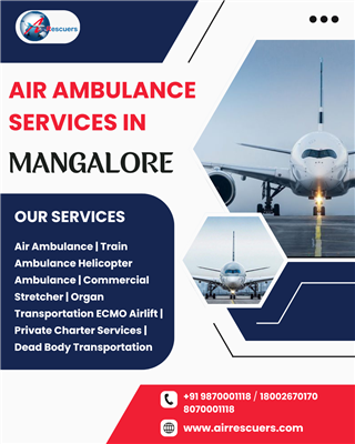 Trusted and Cost-Effective Air Ambulance in Mangalore