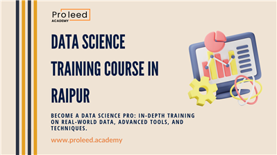 Data Science (DS) Training Course in Raipur