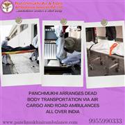 Panchmukhi Dead Body Transfer in Chennai- guarantees authenticity