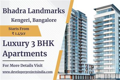 Bhadra Landmarks - Premium 3 BHK Residences in Kengeri, Bangalore