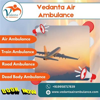 Matchless Air Ambulance with Medical Amenities in Chennai via Vedanta