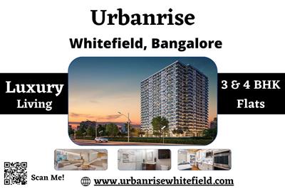 Urbanrise Whitefield – Where Spacious Luxury Meets Vibrant Bangalore Living