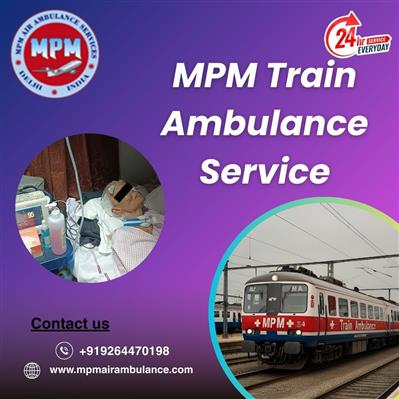 A Better Crew Can Be Availed for Transfers in Dibrugarh with MPM Train Ambulance