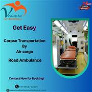 Call the Vedanta Dead Body Ambulance for Supportive Transfer Help in Hyderabad
