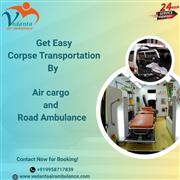 Vedanta Dead Body Ambulance Allows the Availability of Medical Escorts in Mumbai