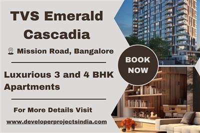 TVS Emerald Cascadia - Elegant 3 & 4 BHK Luxury Apartments on Mission Road