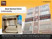 Best Dental Clinic in Kompally – FMS Dental