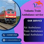Vedanta Train Ambulance provides safe transfer in Dibrugarh at an affordable cos