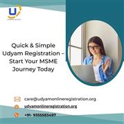 Quick & Simple Udyam Registration – Start Your MSME Journey Today