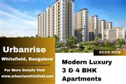 Urbanrise Whitefield Elevate Your Lifestyle with Exquisite 3 & 4 BHK Residences