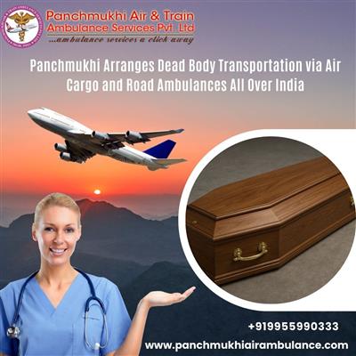 Panchmukhi Dead Body Transportation in Ranchi ensures the best service