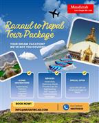 Raxaul to Nepal Tour Package, Nepal Tour Package from Raxaul