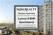 MSN Realty Neopolis - Luxury 4 BHK Apartments for Sale in Kokapet, Hyderabad