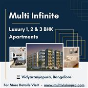 Multi Infinite - Modern 1, 2, and 3 BHK Luxury Apartments in Vidyaranyapura