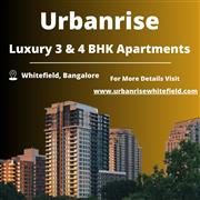Urbanrise Whitefield - Luxury 3 & 4 BHK Apartments for Sale in East Bangalore