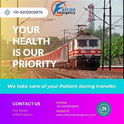 Falc Emergency Train Ambulance in Delhi provides Professed Perform Till Permeati