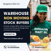 Warehouse FMCG and Surplus Non-moving Stock Buyers in Bangalore