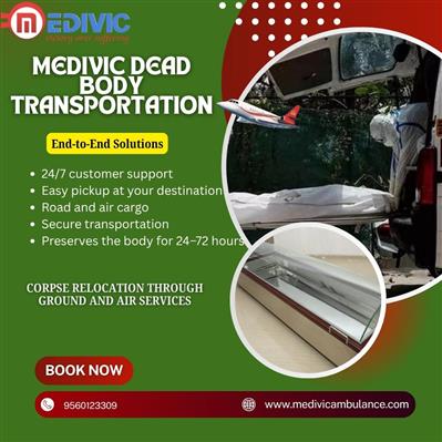 Medivic Offers Dead Body Transit with Sincerity in Ranchi via Air Cargo