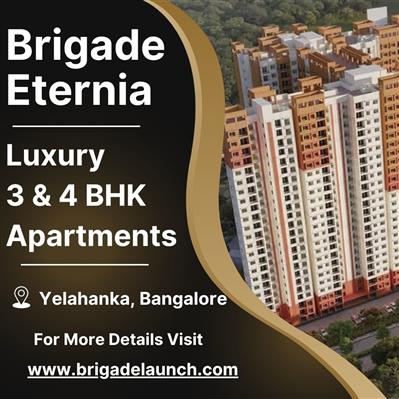Brigade Eternia - Premium 3 & 4 BHK Luxury Apartments in Yelahanka