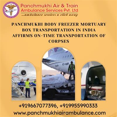Panchmukhi Corpse Transfer in Guwahati- the best features are implied for easy