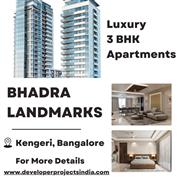 Bhadra Landmark - Premium 3 BHK Apartments in Kengeri, Bangalore