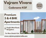 Vajram Vivera Exquisite 3 & 4 BHK Residences Redefining Luxury Living in Kogilu