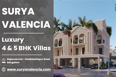 Surya Valencia - Ultra-Luxury 4 & 5 BHK Villas in North Bangalore