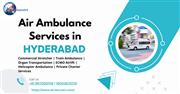 Air Ambulances Services in Hyderabad: Your Emergency Gateway to Specialized Care