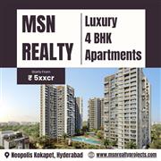 MSN Realty Neopolis 4 BHK Luxury Apartments Hyderabad | Ultra-Luxury Homes