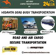 Vedanta completed transit in Guwahati with his dead body transport