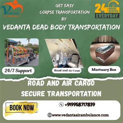 Vedanta reduced air cargo in Siliguri at the Dead Body Transit cum Stressful